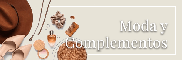 Moda y complementos